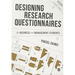 Designing Research Questionnaires for Business and Management Students