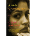 A Bad Character