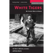 White Tigers: My Secret War in North Korea