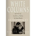 White Columns in Hollywood: Reports from the Gone with the Wind Sets