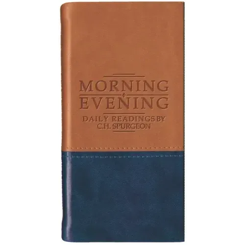 Morning and Evening - Matt Tan/Blue: Daily Readings by C. H. Spurgeon