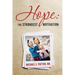 Hope: the Strongest Motivation