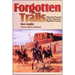 Forgotten Trails: Historical Sources of the Columbia's Big Bend Country