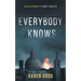 Everybody Knows: A Nicoló Moretti Crime Thriller