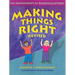 Making Things Right, Revised