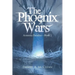 The Phoenix Wars: Armenta Paradox-Book 2