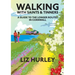 Walking with Saints and Tinners. Walking the Saints Way and other routes.