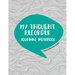 My Thought Recorder: Journal Notebook