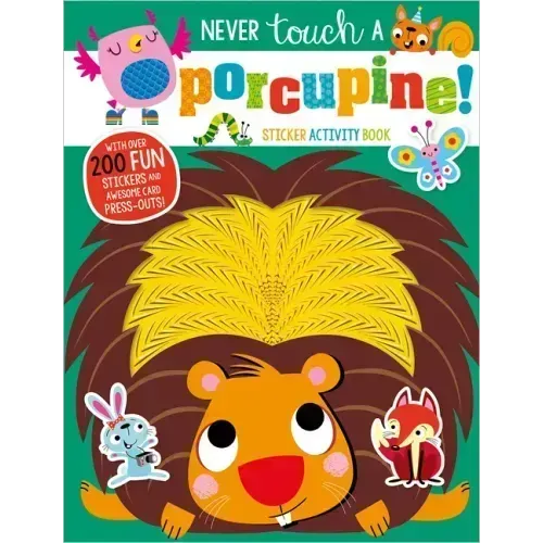 Never Touch a Porcupine Sticker Activity Book