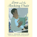 Love and the Rocking Chair