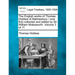 The English works of Thomas Hobbes of Malmesbury / now first collected and edited by Sir William Molesworth. Volume 3 of 11