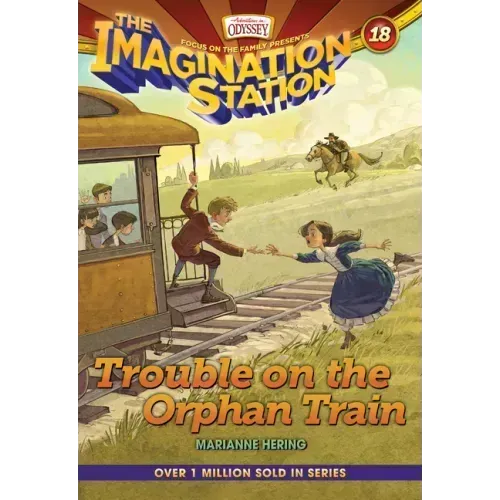 Trouble on the Orphan Train