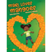 Mari Loves Mangoes
