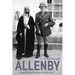 Allenby: Making the Modern Middle East