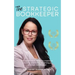 The Strategic Bookkeeper: My secret sauce recipe to creating a thriving practice by becoming a strategic bookkeeper