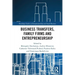 Business Transfers, Family Firms and Entrepreneurship