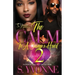 The Calm To A Savage's Heart 2: It's Still A Cold Winter With A Hot Boy Spin-Off