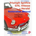 Triumph Spitfire, GT6, Vitesse & Herald Restoration Manual