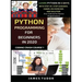 Python Programming For Beginners In 2020: Learn Python In 5 Days with Step-By-Step Guidance, Hands-On Exercises And Solution - Fun Tutorial For Novice