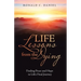 Life Lessons from the Dying: Finding Peace and Hope in Life's Final Journey