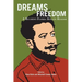 Dreams of Freedom: A Ricardo Flores Magón Reader