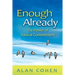 Enough Already: The Power of Radical Contentment