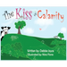 The Kiss of Calamity
