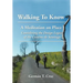 Walking To Know: A Meditation on Place Considering the Design Legacy if the Camino de Santiago
