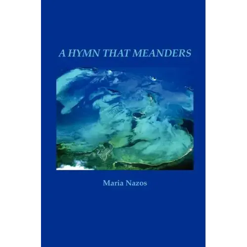A Hymn That Meanders