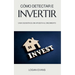 Cómo Detectar e Invertir
