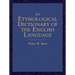 An Etymological Dictionary of the English Language