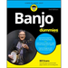 Banjo for Dummies: Book + Online Video and Audio Instruction