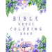 Bible Verse Coloring Book: A Christian Coloring Book