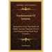 Fundamentals of Judaism: Selections from the Works of Rabbi Samson Raphael Hirsch and Outstanding Torah-True Thinkers