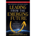 Leading from the Emerging Future: From Ego-System to Eco-System Economies