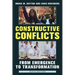 Constructive Conflicts: From Emergence to Transformation