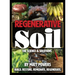 Regenerative Soil: The Science and Solutions