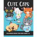Cute Cats Coloring Book for Kids Ages 1-5: Fun and Simple Images Aimed at Preschoolers and Toddlers - Kittens Playing with Yarn, Fish, a Box, a Toy Mo