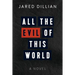 All the Evil of This World
