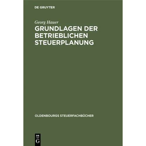 Grundlagen der betrieblichen Steuerplanung