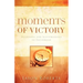 Moments of Victory