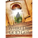 Where Did God Go?