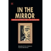 In the Mirror: A Survey and Comparison