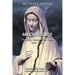 Medjugorje: The First Twenty-One Years (1981-2002): A Source-Based Contribution to the Definitive History