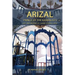 Arizal: Prince of the Kabbalists