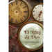 El reloj de Dios: Una explicación de la profecía bíblica de los últimos tiempos