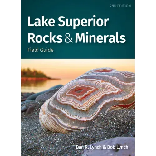 Lake Superior Rocks & Minerals Field Guide