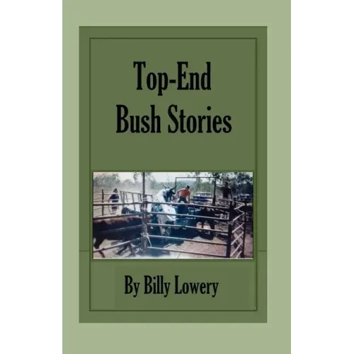 Top End Bush Stories