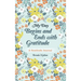 My Day Begins and Ends with Gratitude: A Gratitude Journal