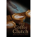 The Coffee Clutch